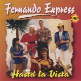 Fernando Express - Hasta La Vista CD Compilatie Ariola Express Muzica