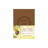 The Best Year of Your Marriage: 52 Devotions to Bring You Closer