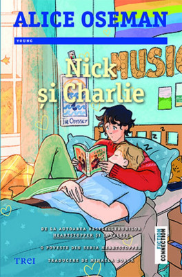Nick Si Charlie, Alice Oseman - Editura Trei foto
