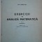Exercitii de analiza matematica, vol. I (Fascicola 1) - Gh. Siretchi