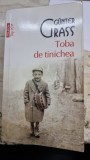 Toba de tinichea - Gunter Grass