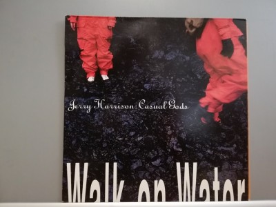 Jerry Harrison &amp;ndash; Walk on Water ( 1990/Phonogram /Germany) -Vinil/Vinyl/Impecabil foto