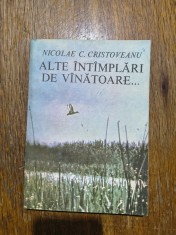 Alte intamplari de vanatoare - Nicolae C. Cristoveanu, vanatoare / R2P4S