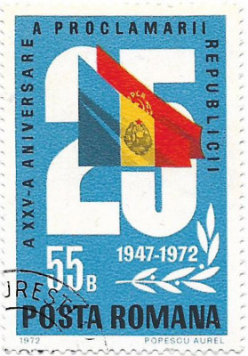 A XXV-a aniversare a Proclamarii Republicii, 1972 - 55 B, obliterat foto