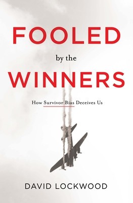 Fooled by the Winners: How Survivor Bias Deceives Us foto
