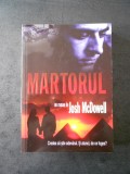 JOSH McDOWELL - MARTORUL