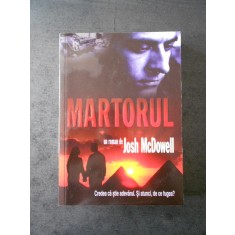 JOSH McDOWELL - MARTORUL