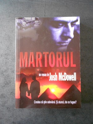 JOSH McDOWELL - MARTORUL foto