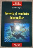 Dumitru Oprea - Protectia si securitatea informatiilor