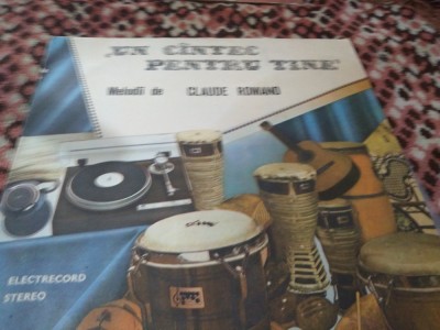 VINIL MELODII DE CLAUDE ROMANO UN CANTEC PENTRU TINE RAR!!! EDE 03632 foto