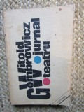 WITOLD GOMBROWICZ-JURNAL,TEATRU