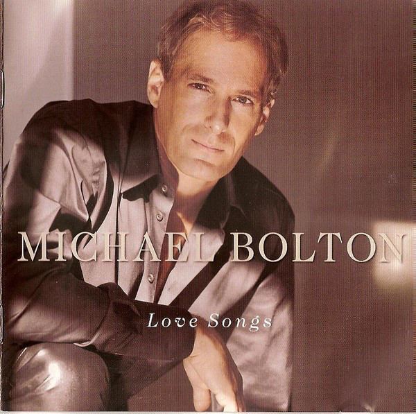 CD Michael Bolton &ndash; Love Songs (EX)