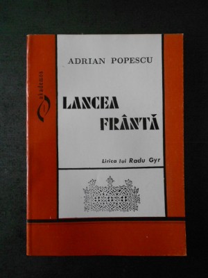 ADRIAN POPESCU - LANCEA FRANTA foto