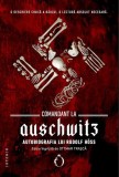 Comandant la Auschwitz - Paperback brosat - Rudolf H&ouml;ss - Omnium