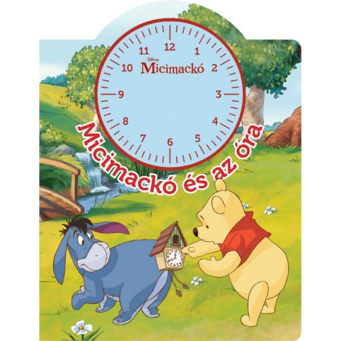 Micimack&oacute; &eacute;s az &oacute;ra