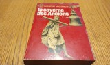 LA CAVERNE DES ANCIENS - T. Lobsang Rampa - L`Aventure Mysterieuse, 1969, 309p., Alta editura
