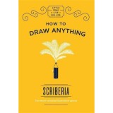 How to Draw Anything | Scriberia