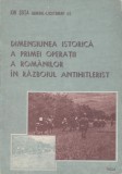 Ion Suta - Dimensiunea istorica a primei operatii a romanilor, 1985, Alta editura