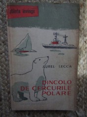 Aurel Lecca - Dincolo de cercurile polare foto