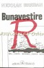 Bunavestire - Nicolae Breban, Albatros, 1994, Roman, 574 pagini