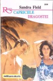 CAPRICIILE DRAGOSTEI-SANDRA FIELD-344680