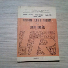 DICTIONAR TEMATIC ILUSTRAT AL LIMBII ROMANE - Domnita Alexandru - 1990, 156 p.I