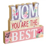 Decorațiune Lemn, Multicolor, 16x1.8x14cm, Mesaj &quot;Mom You Are the Best&quot;, Oem