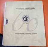 Muzeul National al Literaturii Romane . Sase decenii in slujba Culturii 1957-2017