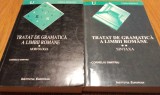 TRATAT DE GRAMATICA A LIMBII ROMANE (2 Vol.) - Corneliu Dimitriu (autograf)