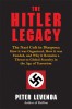 The Hitler Legacy: The Nazi Cult in Diaspora: How It Was Organized, How It Was Funded, and Why It Remains a Threat to Global Security in