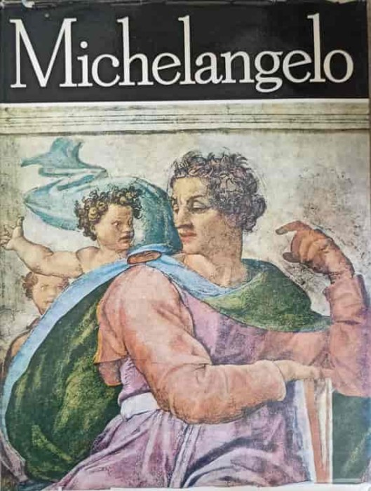 MICHELANGELO, ALBUM-MARIN MATEI POPESCU-260394