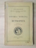 Istoria romană a lui Eutropius (trad. de G. Popa-Lisseanu, 1916)