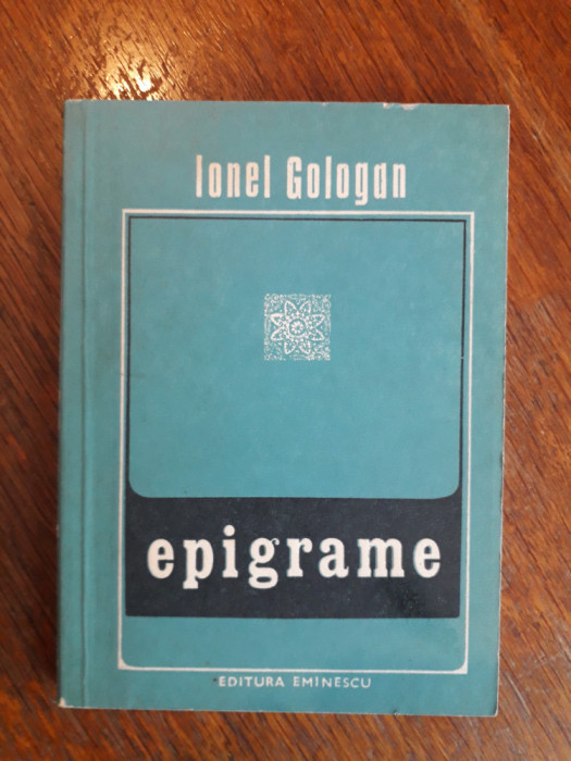 Epigrame - Ionel Gologan , autograf / R2P3F