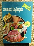 NATALIA GLOVATCHI, PETRU SCHLUPEK - CREME SI INGHETATE AUTOGRAF