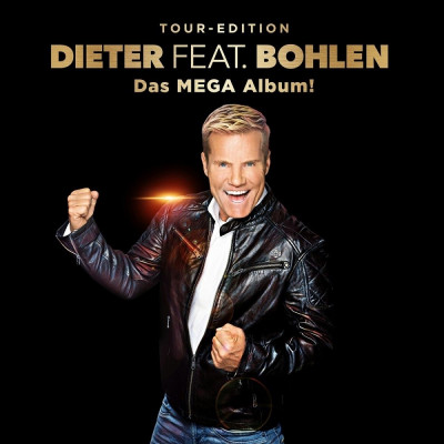 Dieter Bohlen Dieter feat. Bohlen Das Mega Album Tour Edition (3cd) foto