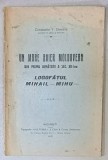 UN MARE BOIER MOLDOVEAN DIN PRIMA JUMATATE A SEC. AL XV- LEA , LOGOFATUL MIHAIL - MIHU de CONSTANTIN V. DIMITRIU , 1932