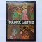 MODEST MORARIU - TOULOUSE-LAUTREC [ALBUM] IN LIMBA FRANCEZA