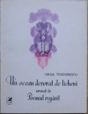 Cumpara ieftin Virgil Teodorescu - Un ocean decorat de licheni. Poemul regasit princeps