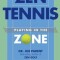Zen Tennis: Playing in the Zone