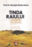 Preot Dr. Gheorghe Nicolae Sincan - Tinda Raiului. Pilde, parabole si povestiri
