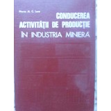 CONDUCEREA ACTIVITATII DE PRODUCTIE IN INDUSTRIA MINIERA-MARIUS AL.C. LUCA-231102
