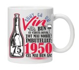 Cana alba personalizata &quot;Un Vin Bun 1950-75&quot;, INOVATIX&reg;. 330ml, Oem