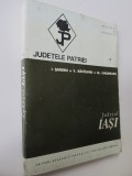 Judetul Iasi (Judetele patriei) - I. Sandru , V. Bacauanu , ..