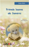 Cumpara ieftin Primele basme ale Samirei/Karin Zall