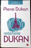 Rețete Dukan: Regimul Meu &icirc;n 350 Rețete - Pierre Dukan, Paralela 45, 2012, Ghid Practic de Nutriție și Dietă