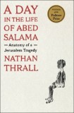 A Day in the Life of Abed Salama: A Jerusalem Odyssey