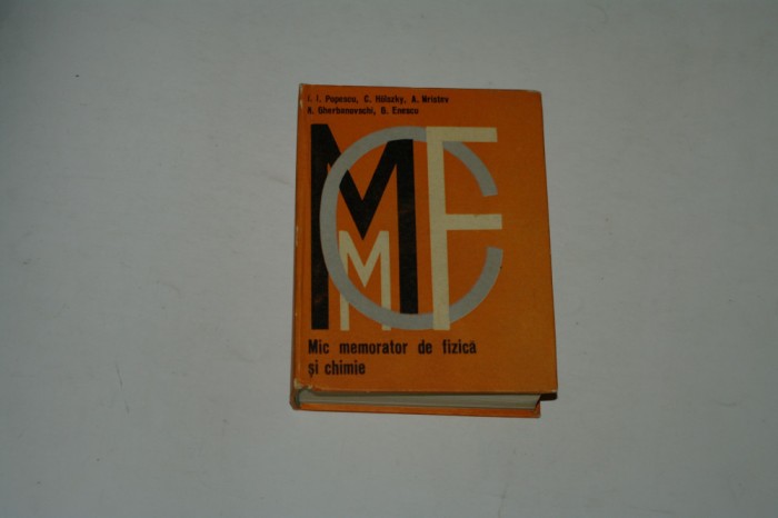 Mic memorator de fizica si chimie - Popescu sa - 1974