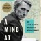 A Mind at Play: How Claude Shannon Invented the Information Age