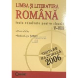 Florica Mitu - Limba si literatura romana. Teste rezolvate pentru clasele V - VIII (Editia: 2005)