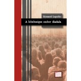 A k&ouml;z&ouml;ns&eacute;ges ember diadala - Ryszard Legutko
